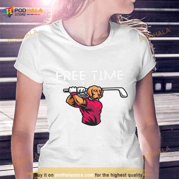 Free Time Golf Dog Shirt