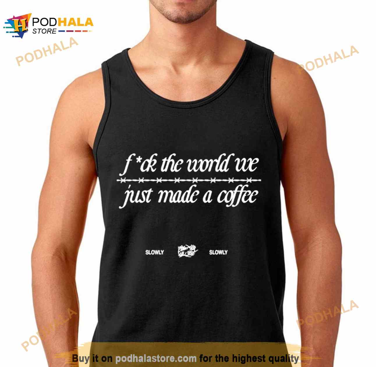 Fuck The World We Just Made A Coffee Shirt Fuck The World We Just Made A Coffee Shirt