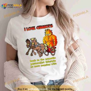 Garfield I Love Chariots Back To The Nomadic Pastoralist Lifestyle No More Nagging Wife Shirt