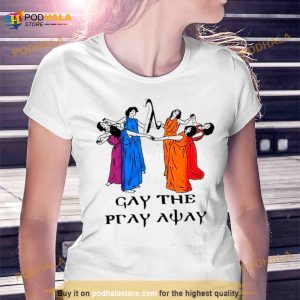 Gay The Pray Away Skeeveco Shirt 3