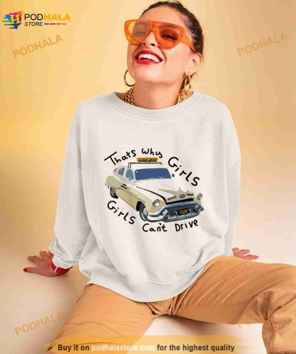 Girls Can’t Drive Rise Of The Pink Ladies Shirt