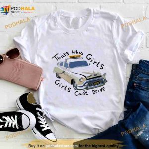 Girls Can't Drive Rise Of The Pink Ladies Shirt 2