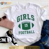 Girls football 15 Shirt