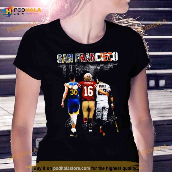 Golden State Warriors San Francisco Giants And San Francisco 49ers Skylines Signatures Shirt