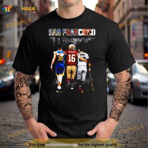 Golden State Warriors San Francisco Giants And San Francisco 49ers Skylines Signatures Shirt 2