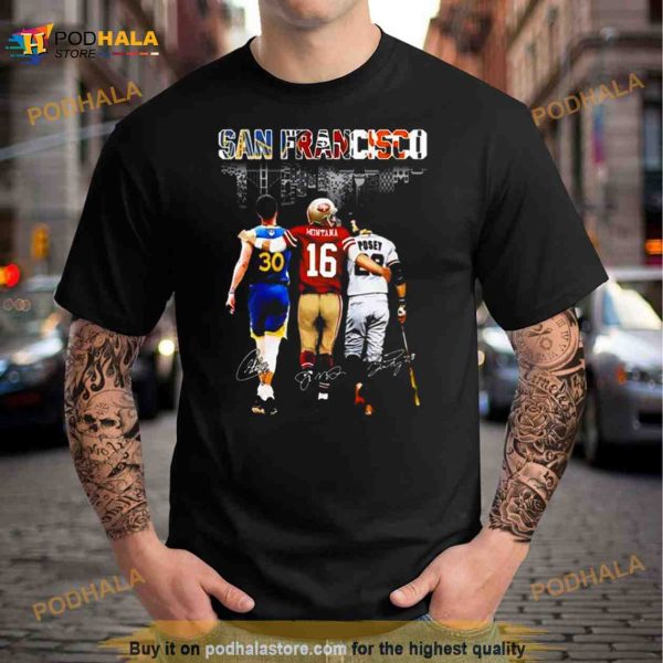Golden State Warriors San Francisco Giants And San Francisco 49ers Skylines Signatures Shirt
