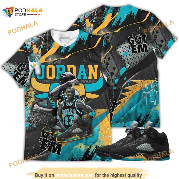 Got Em Bull Jordan Unisex Sneaker Shirt Match 2023 Retro Aqua 5s 3D Shirt