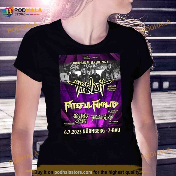 Harlot Fateful Finality European Miserere 2023 Shirt