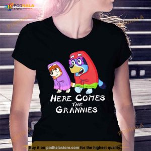 Here Come The Grannies Bluey Cartoon Shirt