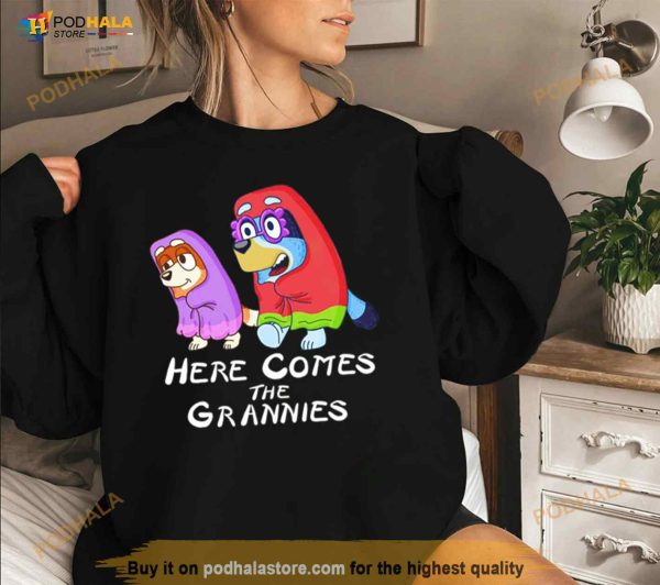 Here Come The Grannies Bluey Cartoon Shirt