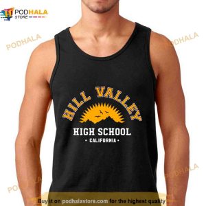 Hill Valley High School California T Shirt 3
