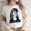 His Name’s Not Mud But It’s Close Joe Dirt Shirt