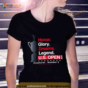 Honor glory dreams legend US open pinehurst number 2 North Carolina Shirt