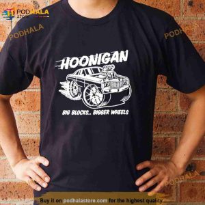 Hoonigan Big Blocks Bigger Wheels Shirt 2