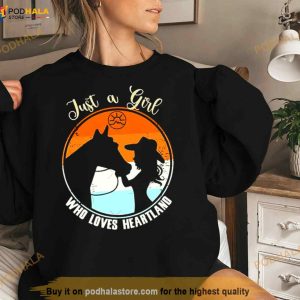 Horse Just A Girl Who Loves Heartland Shirt 3