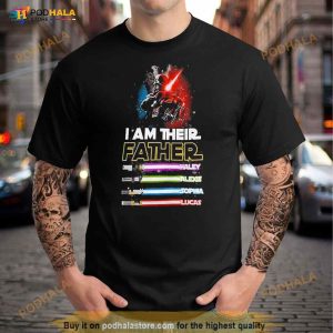 I Am Their Father Haley Alexis Sphia Lucas T Shirt 1