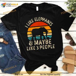 I Like Elephants And Maybe Like 3 People Vintage 2023 Shirt 3