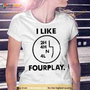 I Like Fourplay Shirt 2