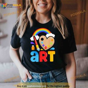 I Love Art Artist Painter Colorful Painting Shirt