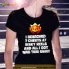 I searched 7 chests at risky reels and all I got was this Shirt