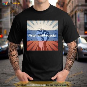 I Stand With Russia Shirt 1