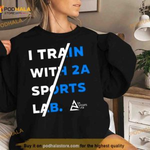 I Train With 2a Sports Lab Shirt 3