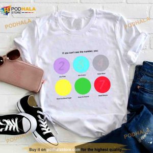 If You Can't See The Number You Shirt 3