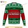 I'm Hispanic Ugly Christmas Sweater, Funny Xmas Gifts