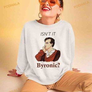Isn't It Byronic 2023 Shirt 3