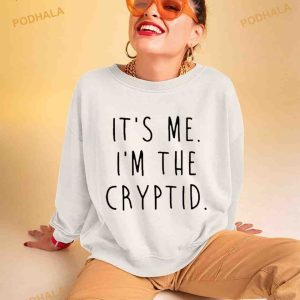 It's Me I'm The Cryptid Shirt 3