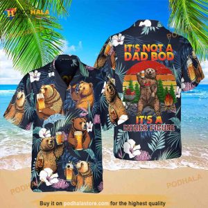 It's Not A Dad BOD It's A Father Figure Hawaiian Shirt,  Bear Drink Father's Day Gift