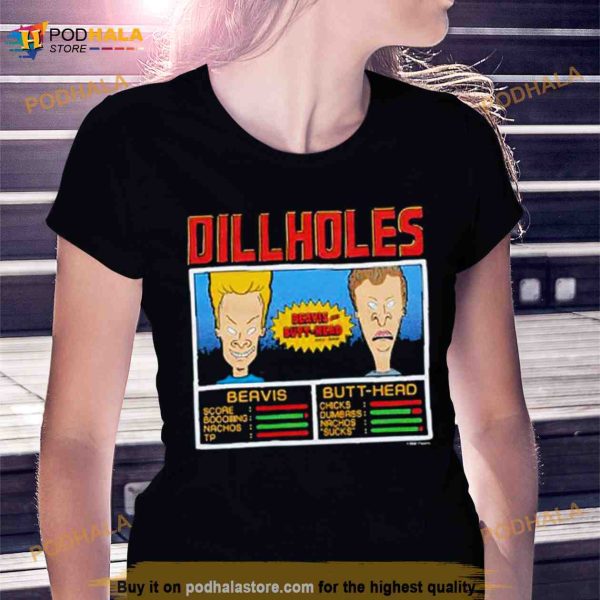 jam Dillholes Beavis and Butt Head Shirt