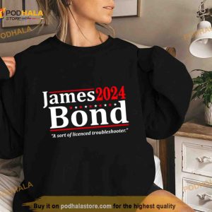 James Bond 2024 A Sort Of Licensed Troubleshooter Shirt 3