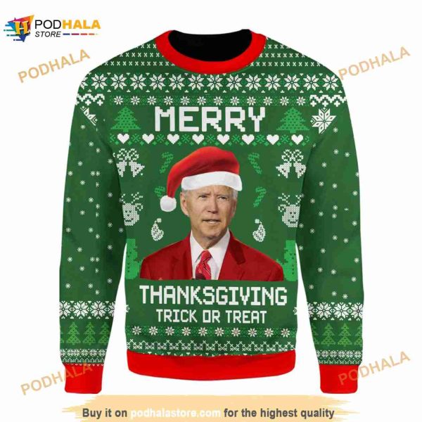 Joe BIden Santa Merry Thanksgiving Trick Or Treat 3D Ugly Sweater