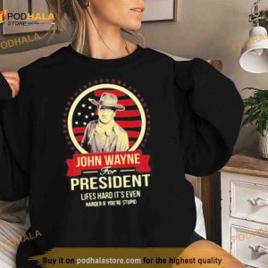 John Wayne For President Shirt 2