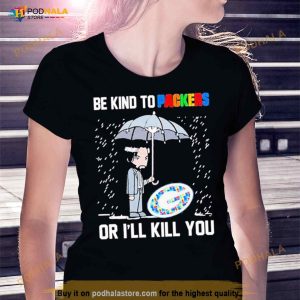 John Wick Be Kind Autism Green Bay Packers Or Ill Kill You T Shirt 3