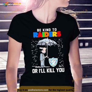 John Wick Be Kind Autism Las Vegas Raiders Or Ill Kill You T Shirt 2