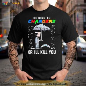 John Wick Be Kind Autism Los Angeles Chargers Or Ill Kill You T Shirt 3
