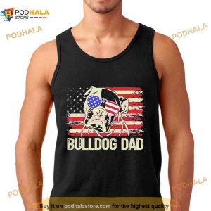 July 4th Bulldog Dad Funny Dog Dad Shirt 2