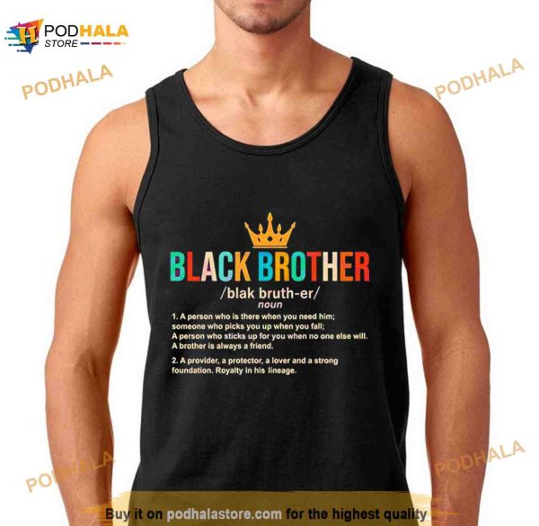 Juneteenth Family Black Brother African American Shirt