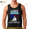 Just A Girl In Love With Her Elvis Presley 2023 Shirt