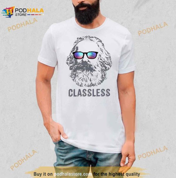 Karl Marx Classless Shirt