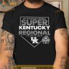 Kentucky Wildcats 2023 Ncaa Division I Baseball Super Regional Baton Rouge, La The Road To Omaha Shirt