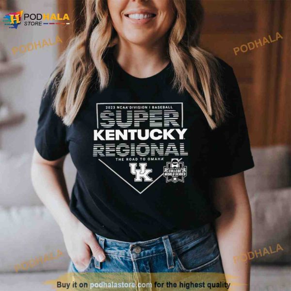 Kentucky Wildcats 2023 Ncaa Division I Baseball Super Regional Baton Rouge, La The Road To Omaha Shirt