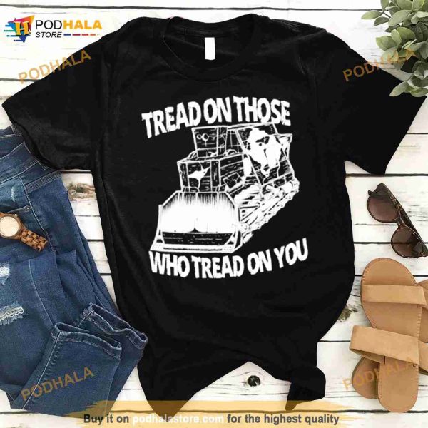 Killdozer Tread On Those Who Tread On You Olafh Ace Shirt