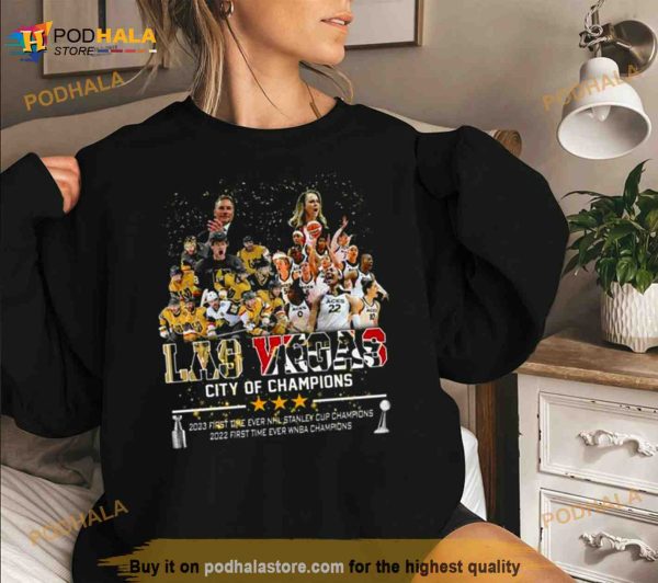 Las Vegas City Of Champions NHL Stanley Cup And WNBA Champions Shirt