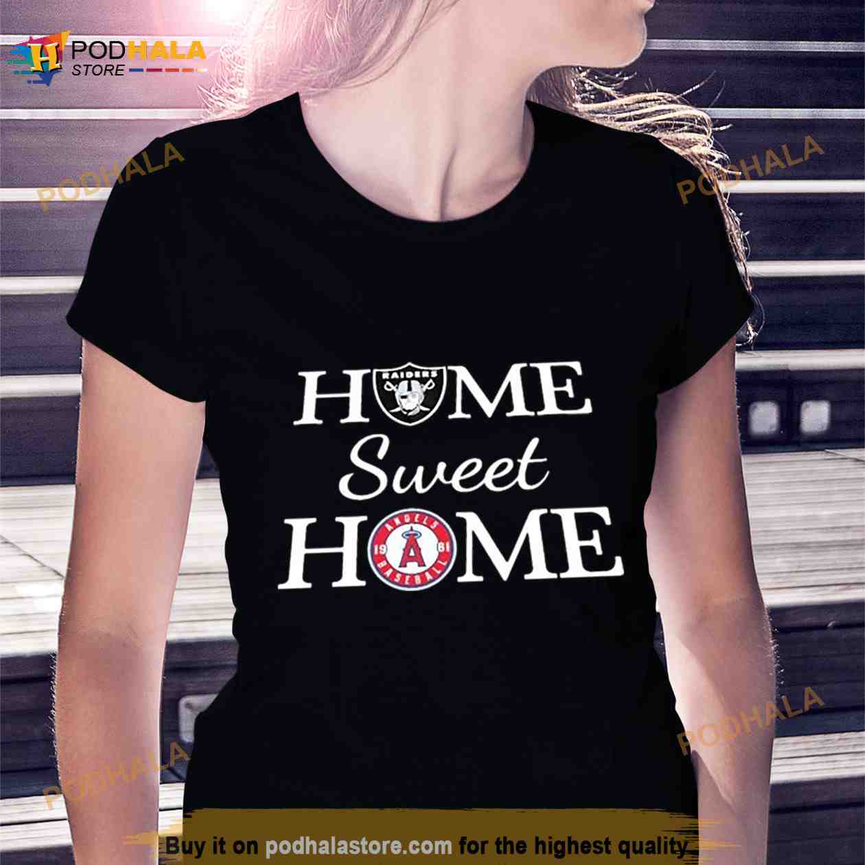 Las Vegas RD And LA Angels Home Sweet Home Shirt - Bring Your