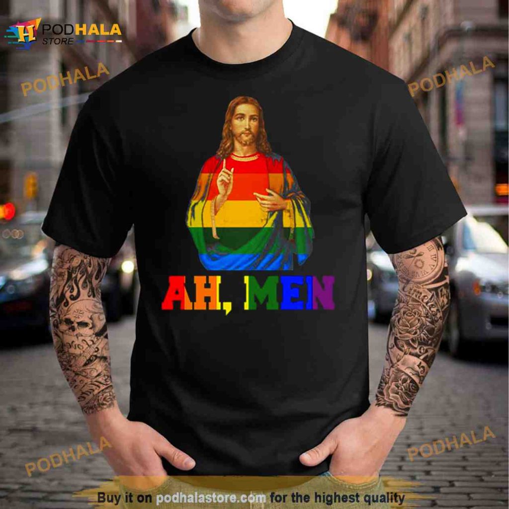 LGBT Christian Ah Men Funny Lgbt Gay Pride Shirt Podhalastore