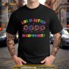 Life Is Better In Communnit Shirt
