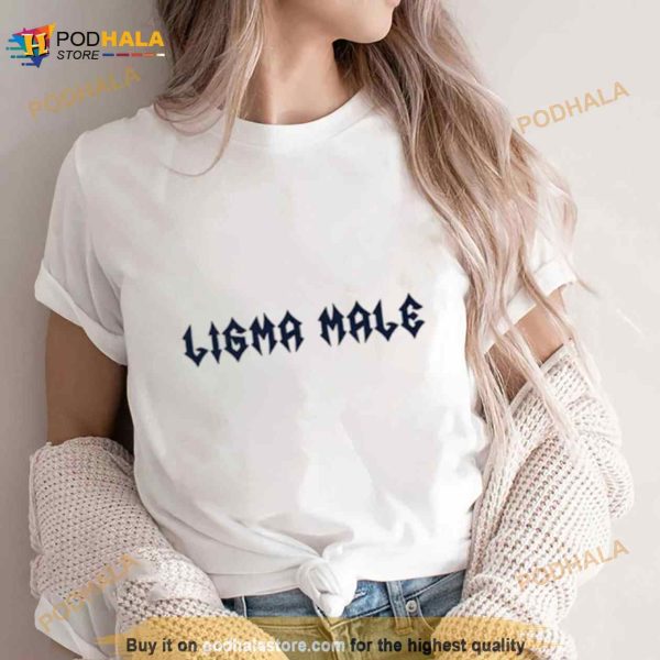 Ligma Male Shirt